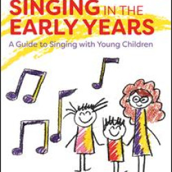 Music and Singing in the Early Years