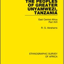 The Peoples of Greater Unyamwezi,Tanzania (Nyamwezi, Sukuma, Sumbwa, Kimbu, Konongo) The Peoples of Greater Unyamwezi,Tanzania (Nyamwezi, Sukuma, Sumbwa, Kimbu, Konongo)