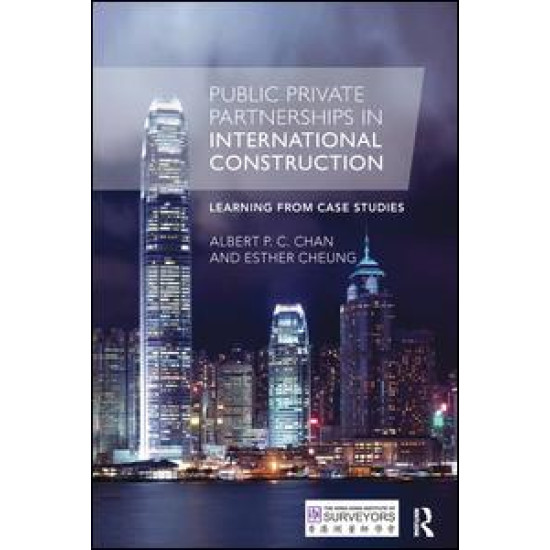 Public Private Partnerships in International Construction Public Private Partnerships in International Construction
