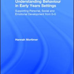 Understanding Behaviour in Early Years Settings