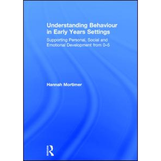 Understanding Behaviour in Early Years Settings