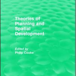 Routledge Revivals: Theories of Planning and Spatial Development (1983)