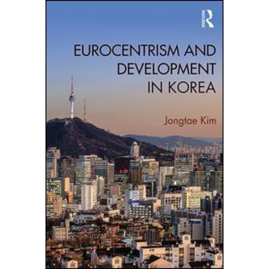 Eurocentrism and Development in Korea