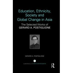 Education, Ethnicity, Society and Global Change in Asia Education, Ethnicity, Society and Global Change in Asia