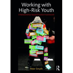 Working with High-Risk Youth