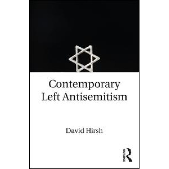 Contemporary Left Antisemitism