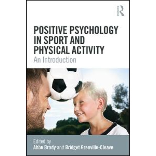 Positive Psychology in Sport and Physical Activity