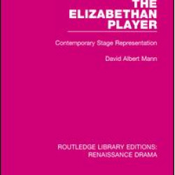 The Elizabethan Player The Elizabethan Player