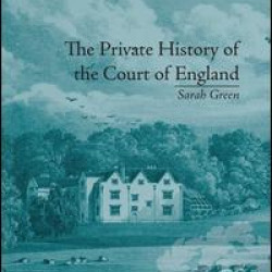 The Private History of the Court of England