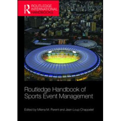 Routledge Handbook of Sports Event Management Routledge Handbook of Sports Event Management