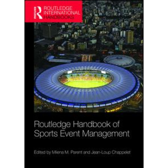 Routledge Handbook of Sports Event Management