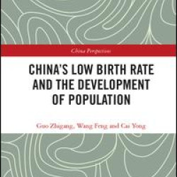 China's Low Birth Rate and the Development of Population China's Low Birth Rate and the Development of Population