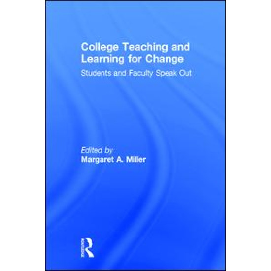 College Teaching and Learning for Change