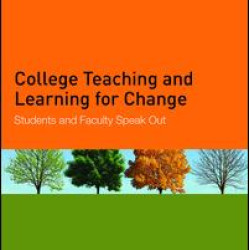 College Teaching and Learning for Change