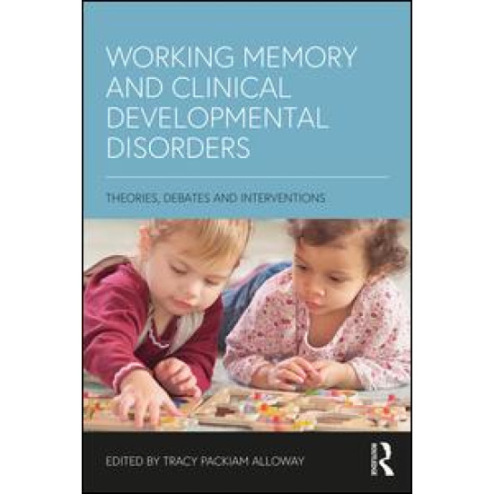 Working Memory and Clinical Developmental Disorders