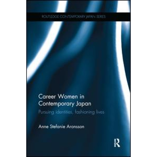 Career Women in Contemporary Japan Career Women in Contemporary Japan