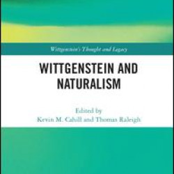 Wittgenstein and Naturalism