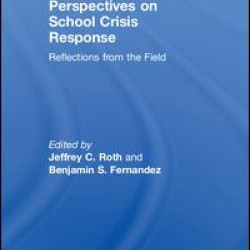 Perspectives on School Crisis Response