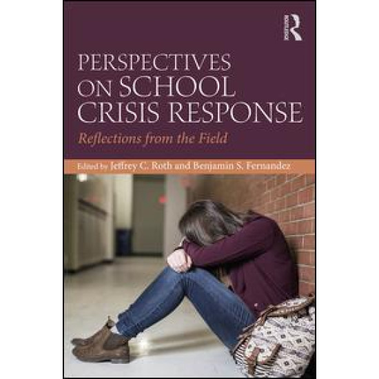 Perspectives on School Crisis Response