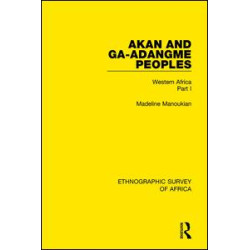 Akan and Ga-Adangme Peoples Akan and Ga-Adangme Peoples