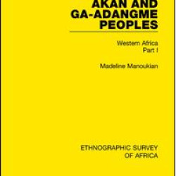 Akan and Ga-Adangme Peoples Akan and Ga-Adangme Peoples