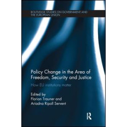 Policy change in the Area of Freedom, Security and Justice Policy change in the Area of Freedom, Security and Justice
