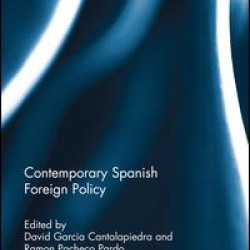 Contemporary Spanish Foreign Policy Contemporary Spanish Foreign Policy