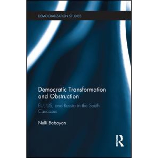 Democratic Transformation and Obstruction Democratic Transformation and Obstruction
