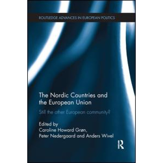 The Nordic Countries and the European Union The Nordic Countries and the European Union