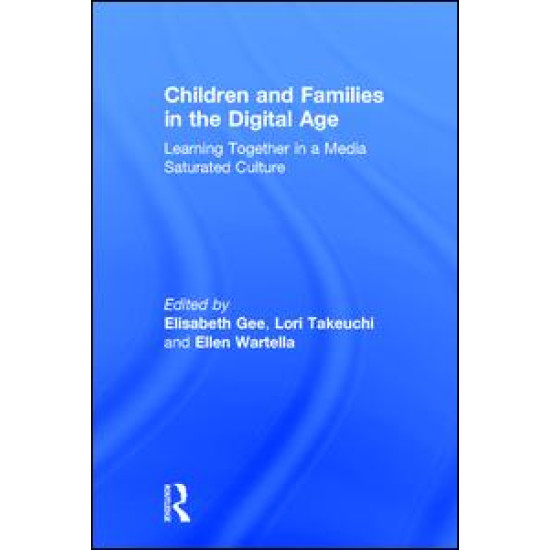 Children and Families in the Digital Age