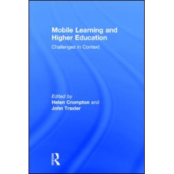 Mobile Learning and Higher Education Mobile Learning and Higher Education
