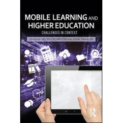 Mobile Learning and Higher Education Mobile Learning and Higher Education