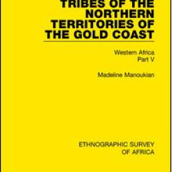 Tribes of the Northern Territories of the Gold Coast