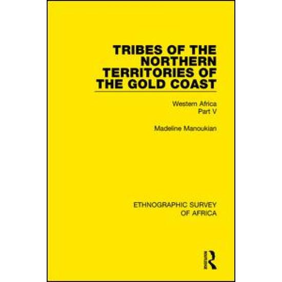 Tribes of the Northern Territories of the Gold Coast