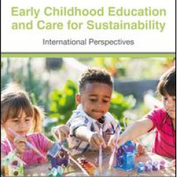 Early Childhood Education and Care for Sustainability