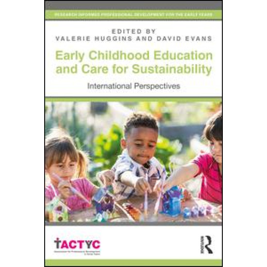 Early Childhood Education and Care for Sustainability Early Childhood Education and Care for Sustainability
