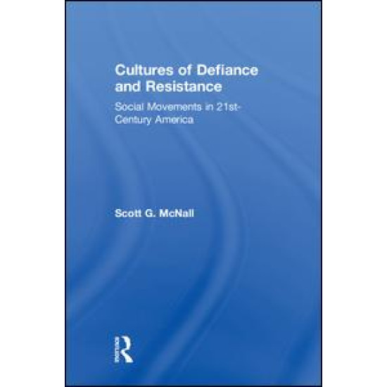 Cultures of Defiance and Resistance