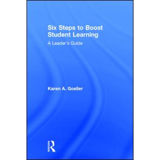 Six Steps to Boost Student Learning