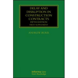 Delay and Disruption in Construction Contracts Delay and Disruption in Construction Contracts