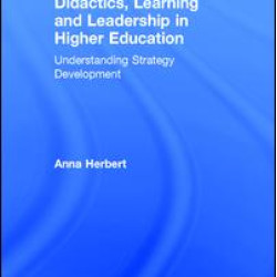 Didactics, Learning and Leadership in Higher Education