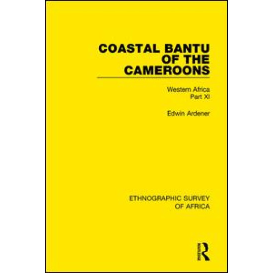 Coastal Bantu of the Cameroons Coastal Bantu of the Cameroons