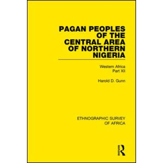 Pagan Peoples of the Central Area of Northern Nigeria