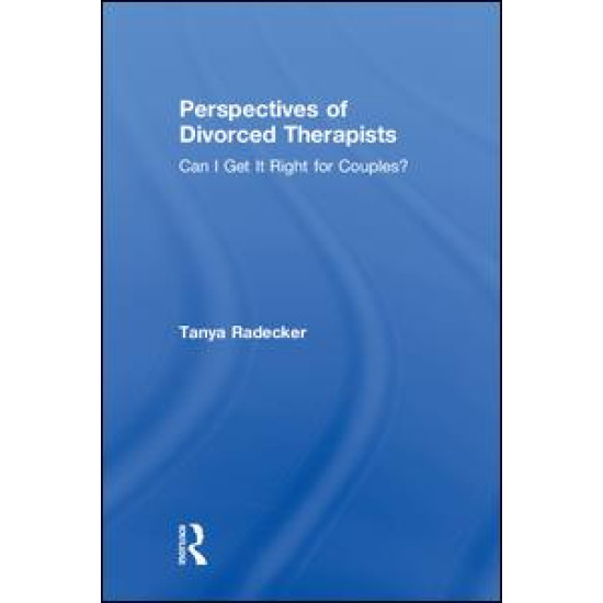 Perspectives of Divorced Therapists