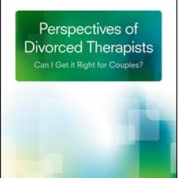Perspectives of Divorced Therapists