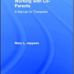 Working with Co-Parents Working with Co-Parents