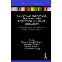 Culturally Responsive Teaching and Reflection in Higher Education Culturally Responsive Teaching and Reflection in Higher Education