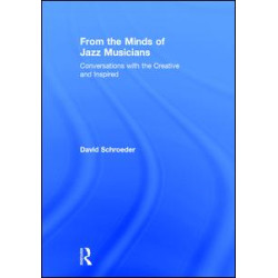 From the Minds of Jazz Musicians From the Minds of Jazz Musicians