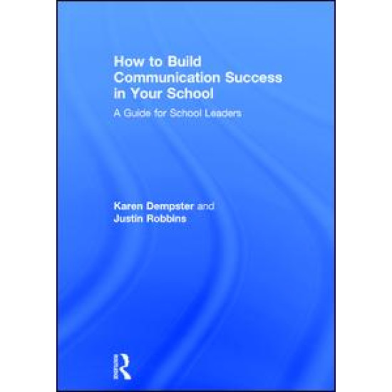 How to Build Communication Success in Your School