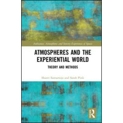 Atmospheres and the Experiential World
