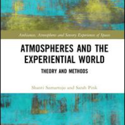 Atmospheres and the Experiential World